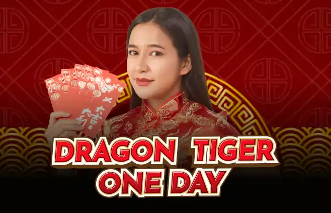 Dragon tiger one day