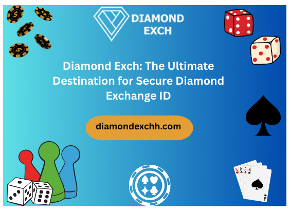 You are currently viewing Diamond Exch: The Ultimate Destination for Secure Diamond Exchange ID