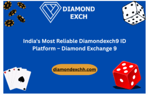 Read more about the article India’s Most Reliable Diamondexch9 ID Platform – Diamond Exchange 9