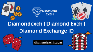 Read more about the article Diamondexch | Diamond Exch | Diamond Exchange ID