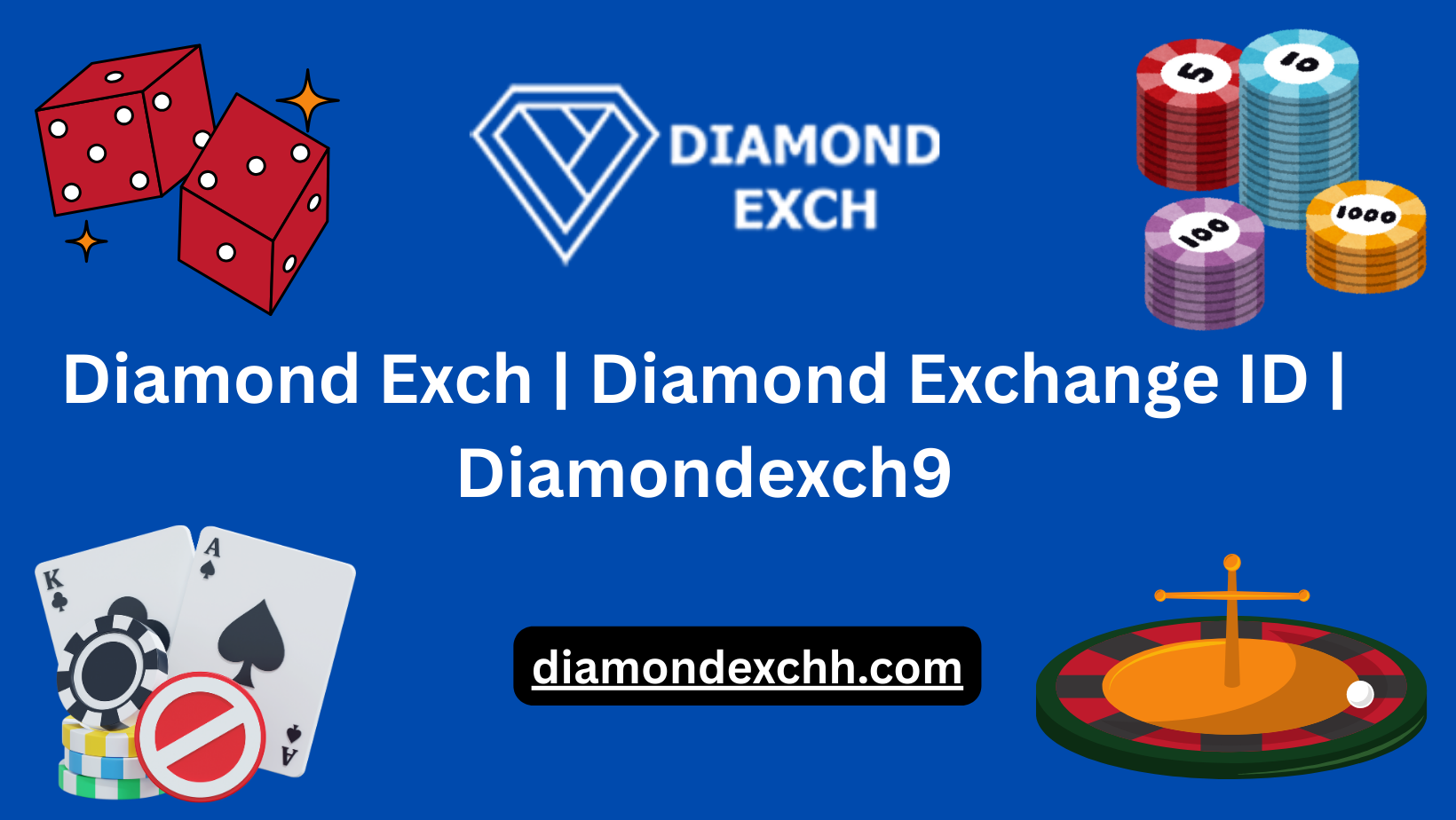 Read more about the article Diamond Exch | Diamond Exchange ID | Diamondexch9