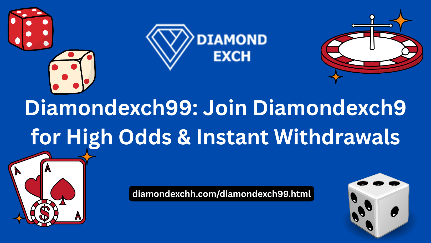 You are currently viewing Diamondexch99: Join Diamondexch9 for High Odds & Instant Withdrawals