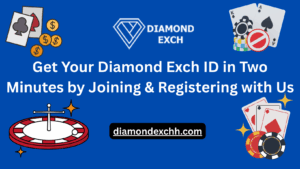 Read more about the article Get Your Diamond Exch ID in Two Minutes by Joining & Registering with Us