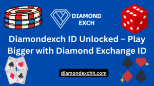 Read more about the article Diamondexch ID Unlocked – Play Bigger with Diamond Exchange ID