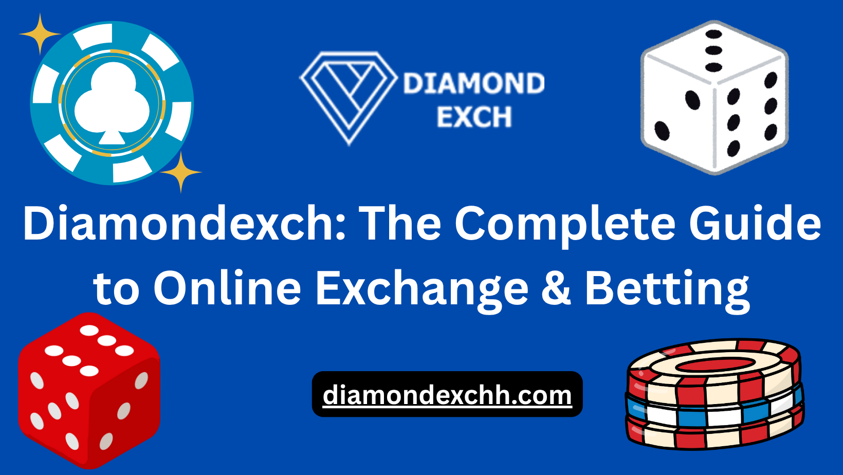 Read more about the article Diamondexch: The Complete Guide to Online Exchange & Betting