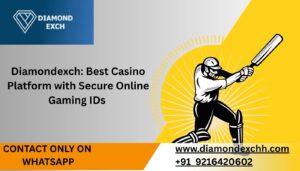 Read more about the article Diamondexch: Best Casino Platform with Secure Online Gaming IDs