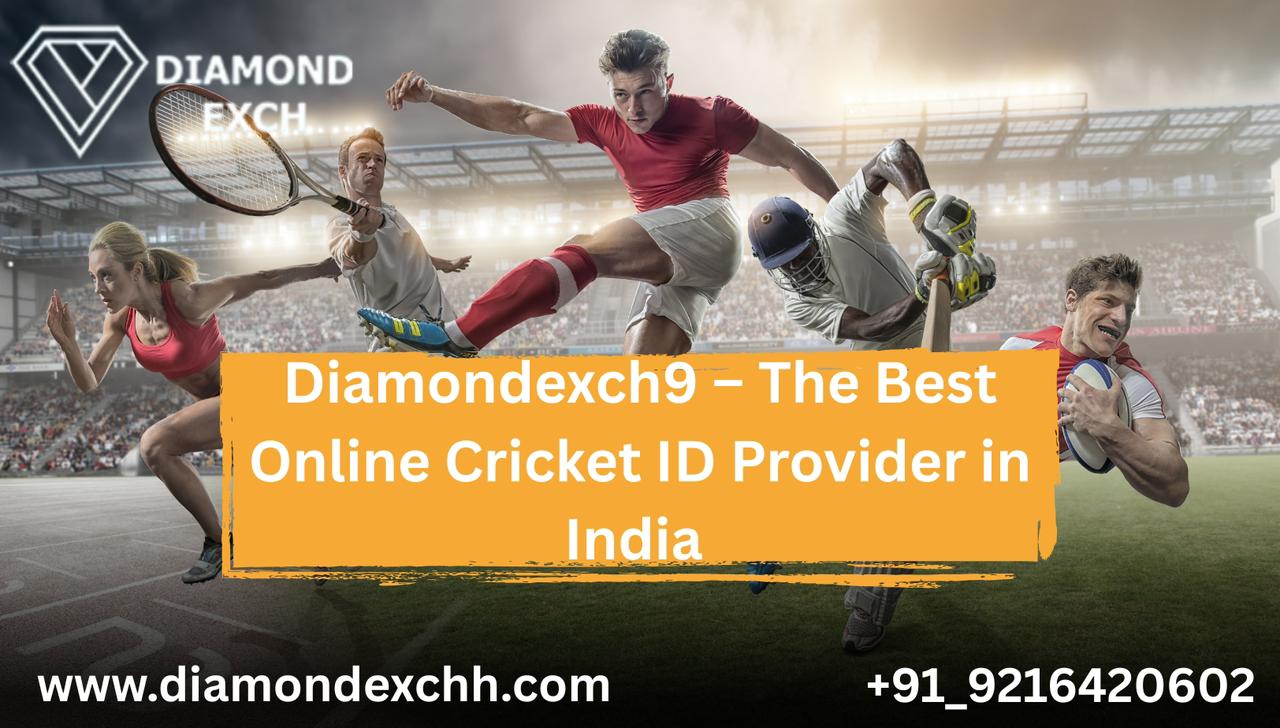 Read more about the article Diamondexch9 – The Best Online Cricket ID Provider in India