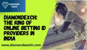 Read more about the article Diamondexch: The King of Online Betting ID Providers in India