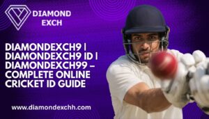 Read more about the article Diamondexch9 | Diamondexch9 ID | Diamondexch99