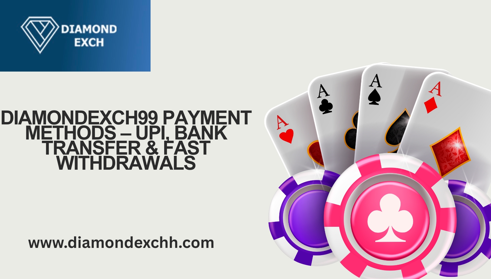 Read more about the article DiamondExch99 Payment Methods – UPI, Bank Transfer & Fast Withdrawals