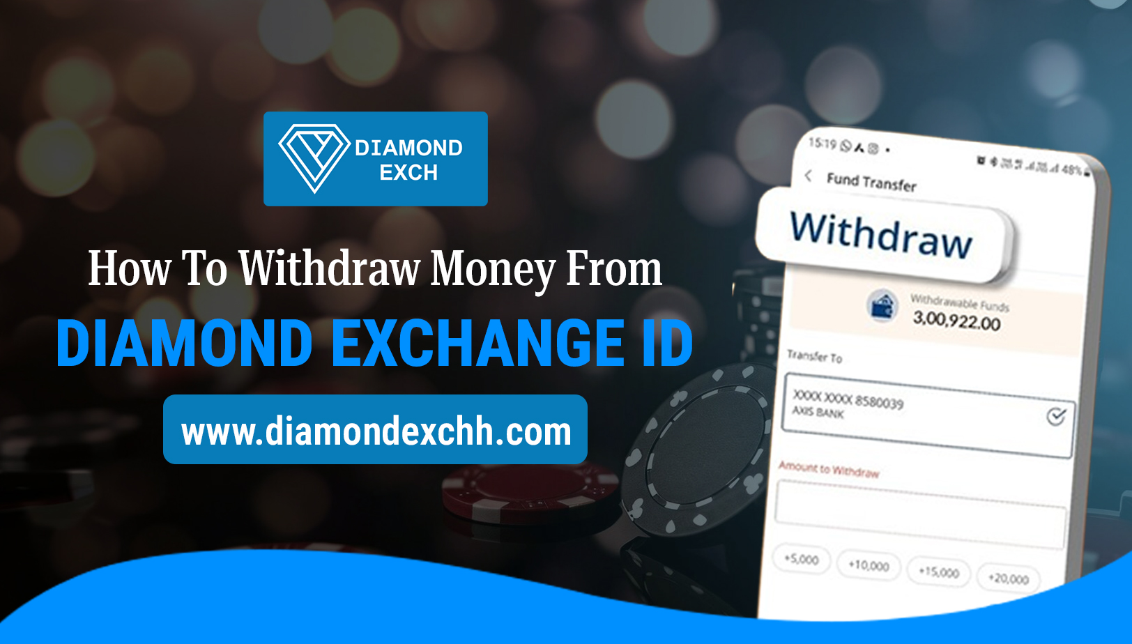 Read more about the article How to Withdraw Money from Diamond Exchange ID