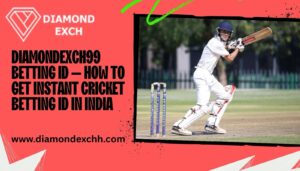 Read more about the article DiamondExch99 Betting ID – How to Get Instant Cricket Betting ID in India