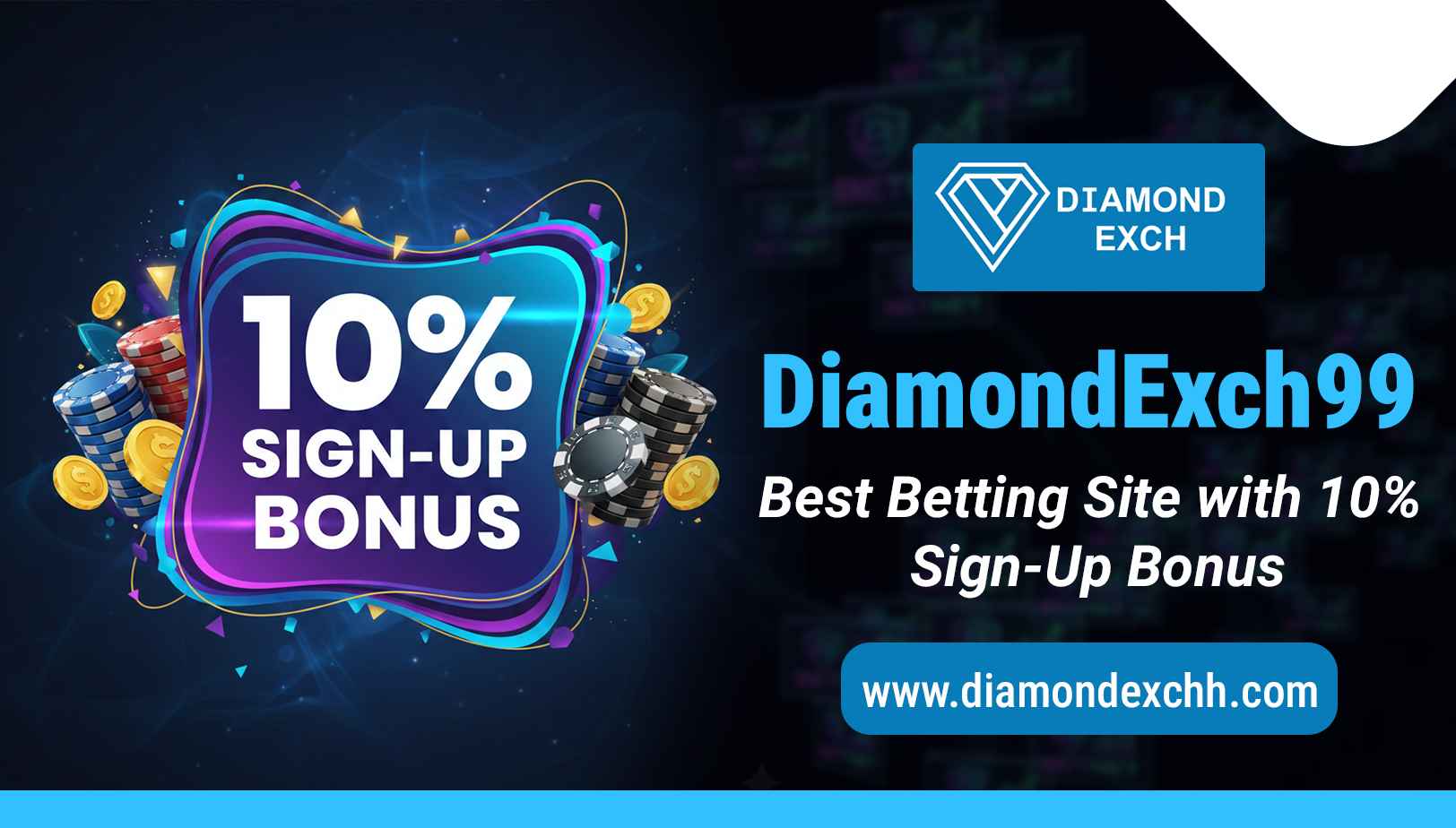 Read more about the article DiamondExch99 – Best Betting Site with 10% Sign-Up Bonus