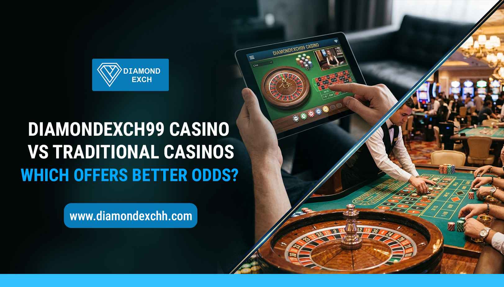 You are currently viewing Diamondexch99 Casino vs Traditional Casinos: Which Offers Better Odds?