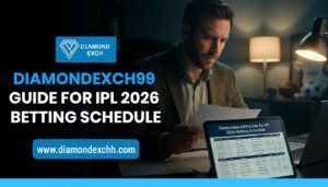 Read more about the article Diamondexch99 Guide for IPL 2026 Betting Schedule