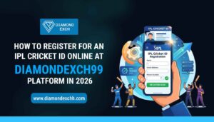Read more about the article How to Register for an IPL Cricket ID Online at Diamondexch99 Platform in 2026