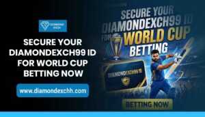 Read more about the article Secure Your Diamondexch99 ID for World Cup Betting Now