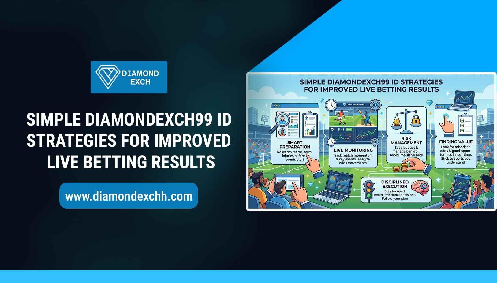 You are currently viewing Simple Diamondexch99 ID Strategies for Improved Live Betting Results