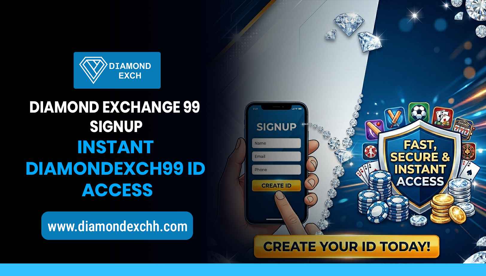 Read more about the article Diamond Exchange 99 Signup – Instant Diamondexch99 ID Access