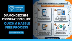 Read more about the article Diamondexch99 Registration Guide – Quick & Hassle-Free Process
