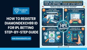 Read more about the article How to Register Diamondexch99 ID for IPL Betting – Step-by-Step Guide
