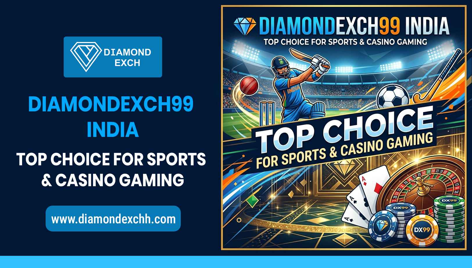 Read more about the article Diamondexch99 India – Top Choice for Sports & Casino Gaming