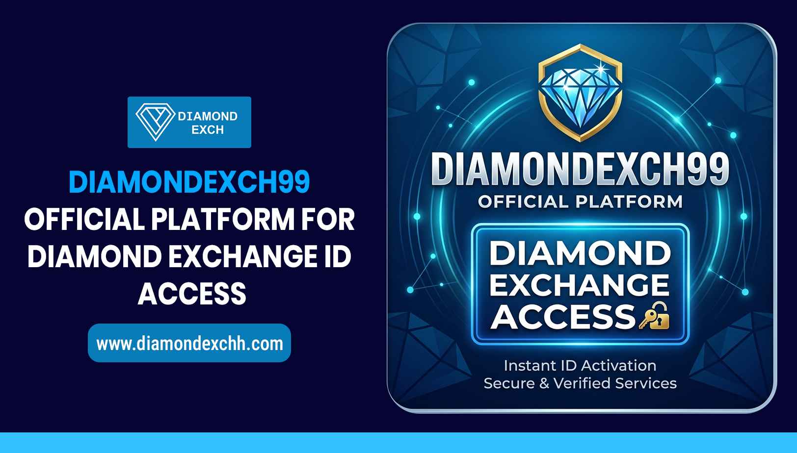You are currently viewing Diamondexch99 Official Platform for Diamond Exchange ID Access