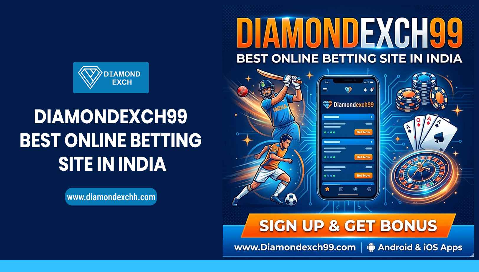 You are currently viewing Diamondexch99 – Best Online Betting Site in India